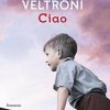 W. Veltroni - Ciao